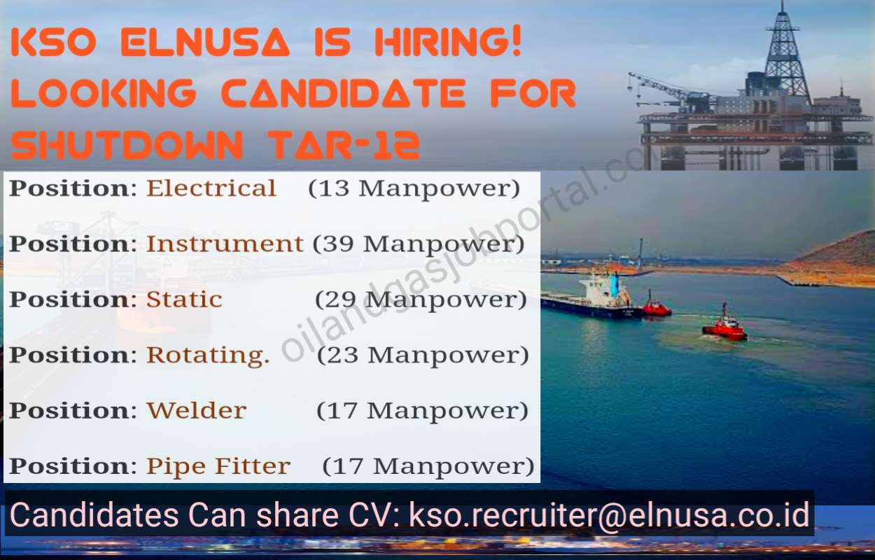 KSO Elnusa is Hiring! Looking candidate for Shutdown TAR-12