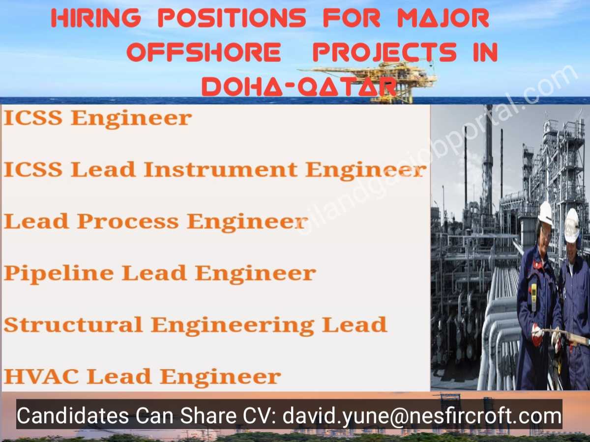 Hiring Positions for Major offshore Projects in Doha Qatar