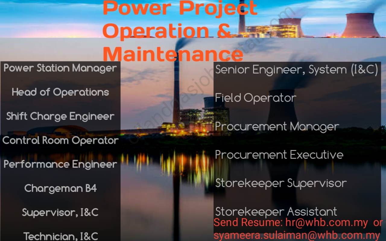 Urgently Vacancy for PIPP Power Project commissioning and maintenance