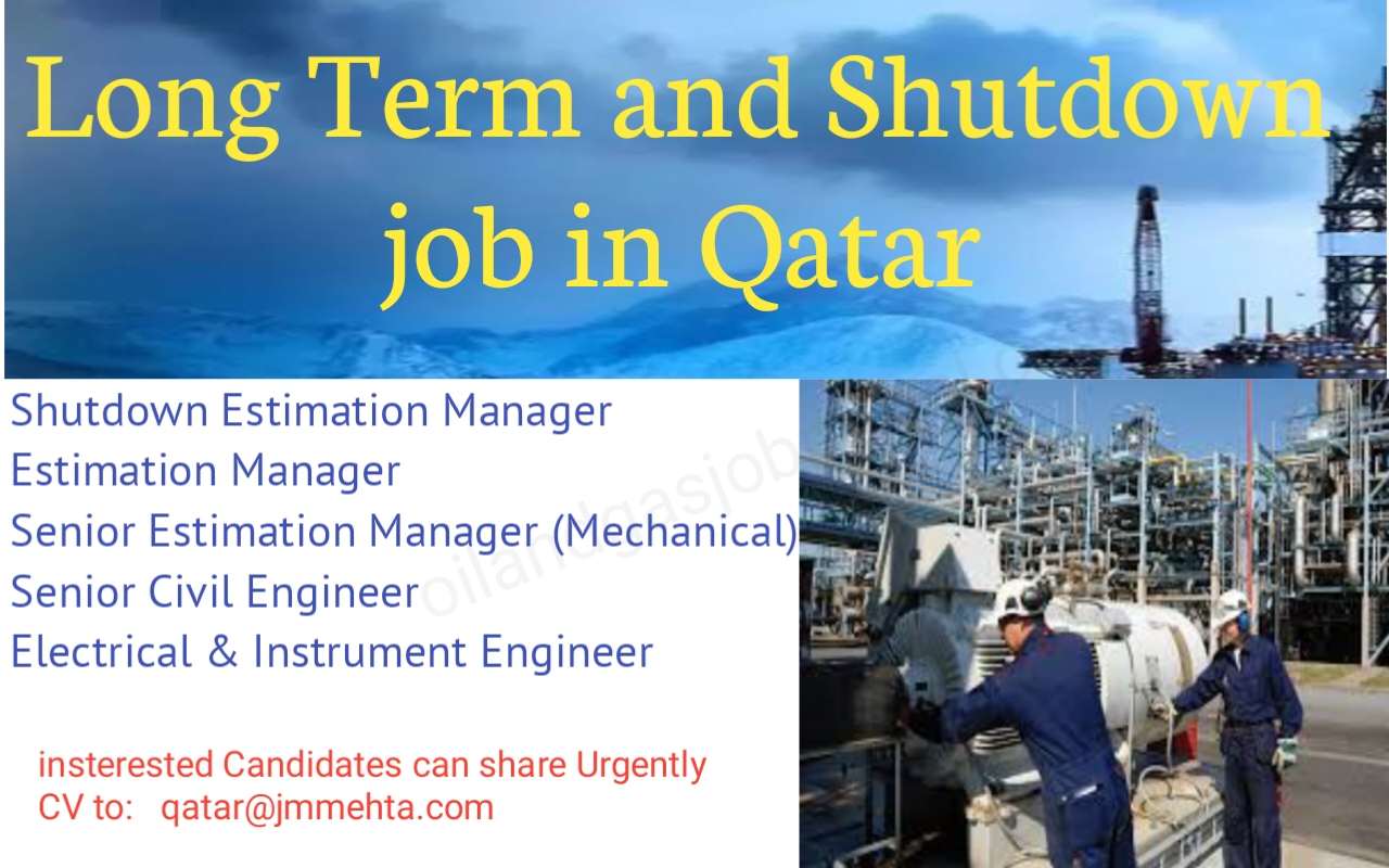 Urgently Required for oil and Gas company Long term and Short term jobs in Qatar