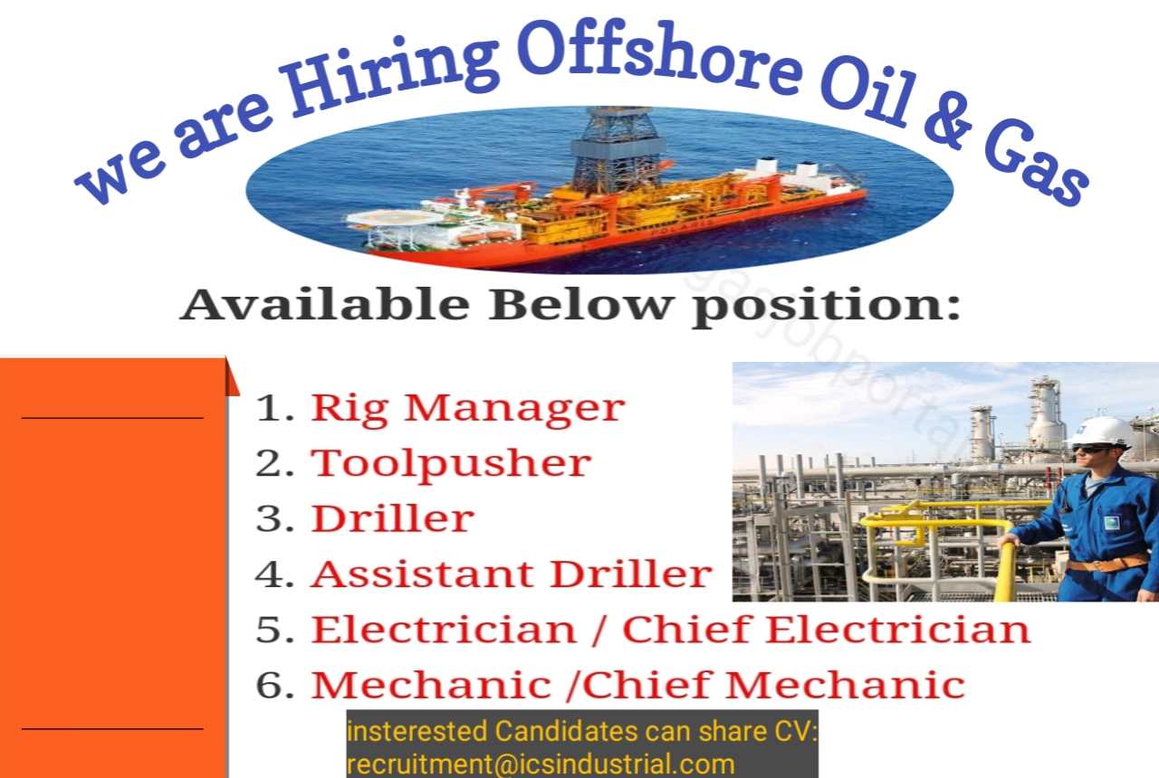 We are hiring Oil field Service Opportunities Offshore Location 