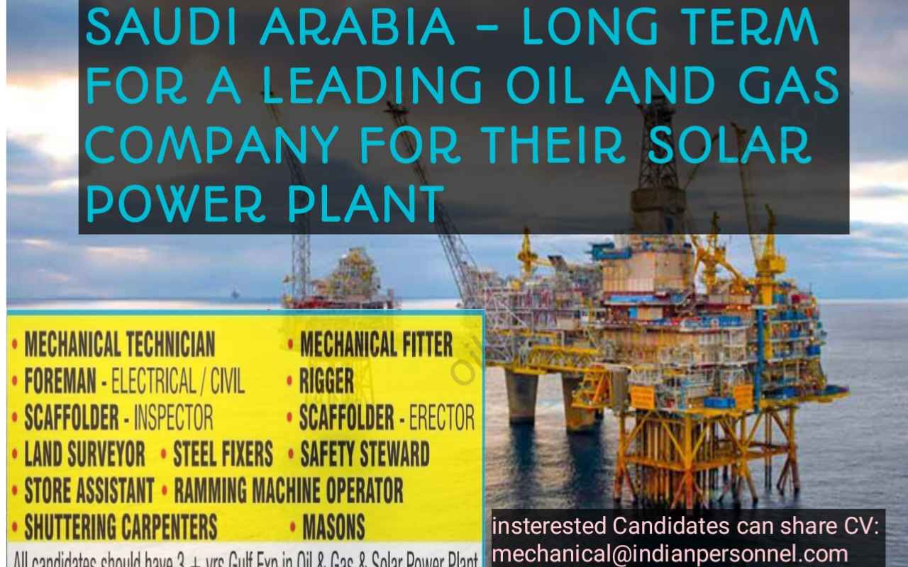 SAUDI ARABIA - LONG TERM FOR A LEADING OIL AND GAS COMPANY FOR THEIR SOLAR POWER PLANT