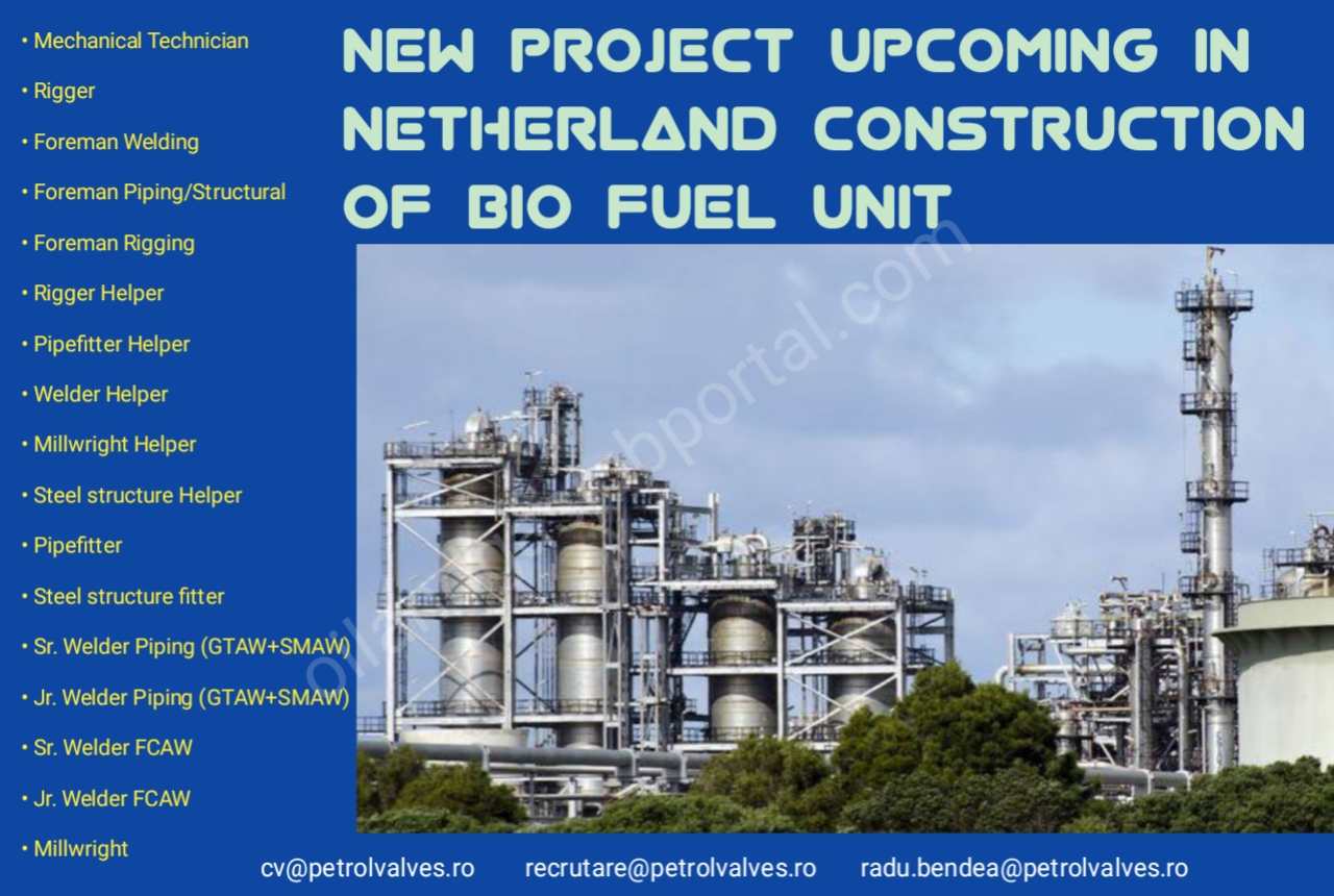 NEW PROJECT UPCOMING IN NETHERLAND Construction of Bio Fuel Unit