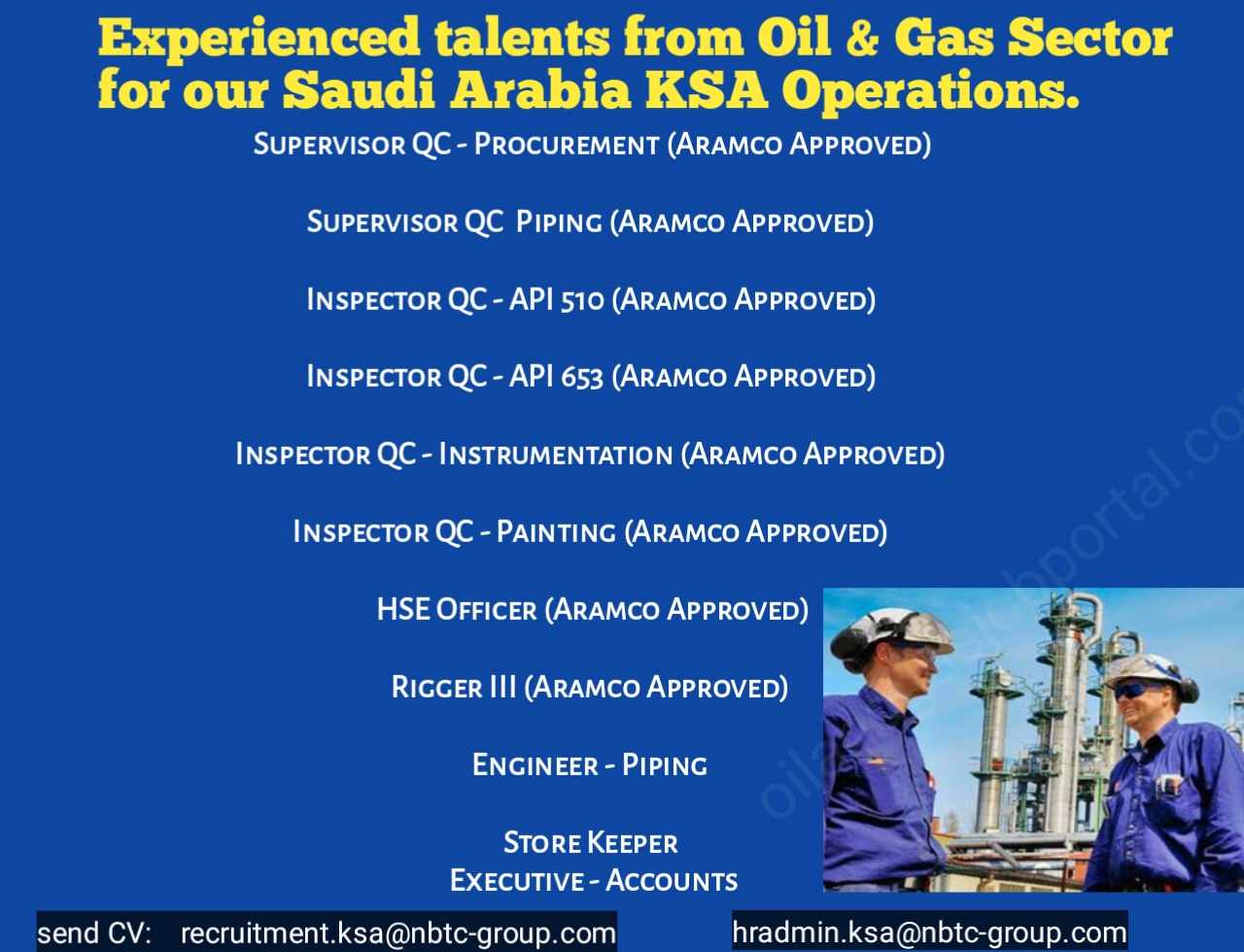Experienced talents from Oil & Gas Sector for our Saudi Arabia KSA Operations.
