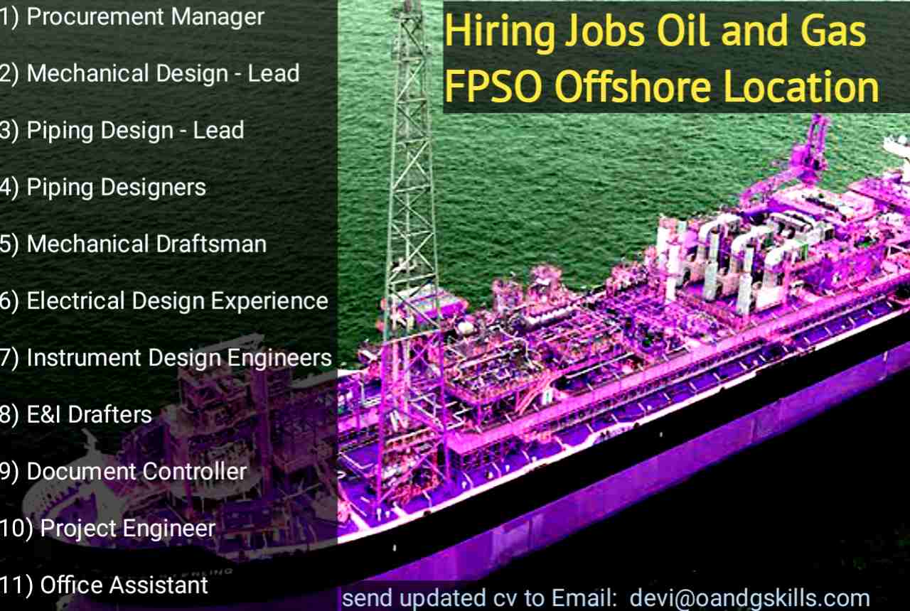 Hiring Jobs Oil and Gas FPSO Offshore Location