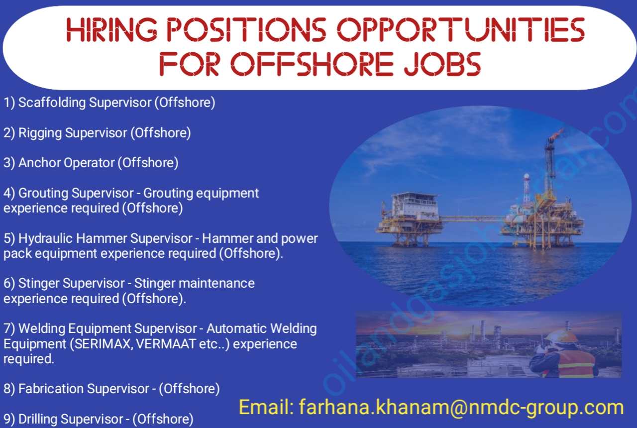 Hiring Positions Opportunities for Offshore Jobs