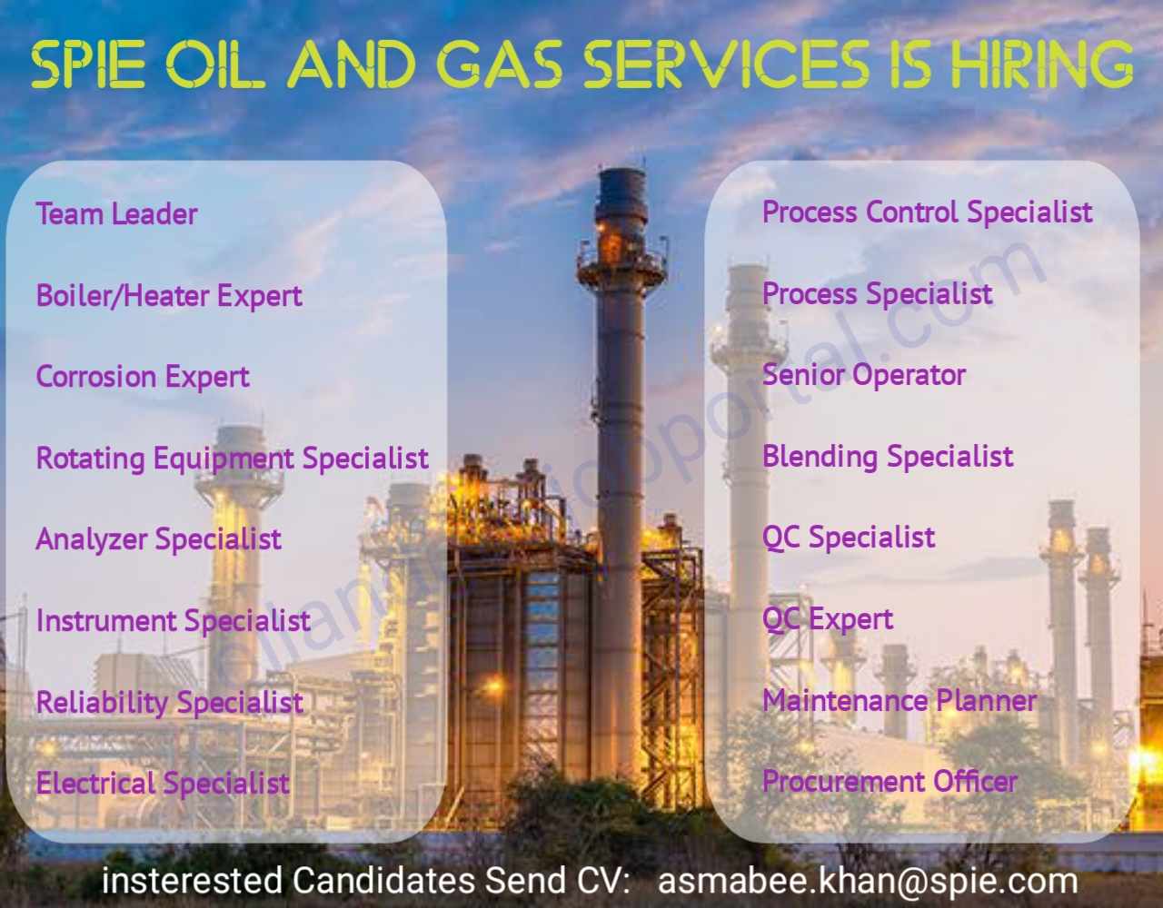 SPIE Oil and Gas Services is hiring Shutdown and Inspection and Start-up of integrated Refinery and Petrochemical