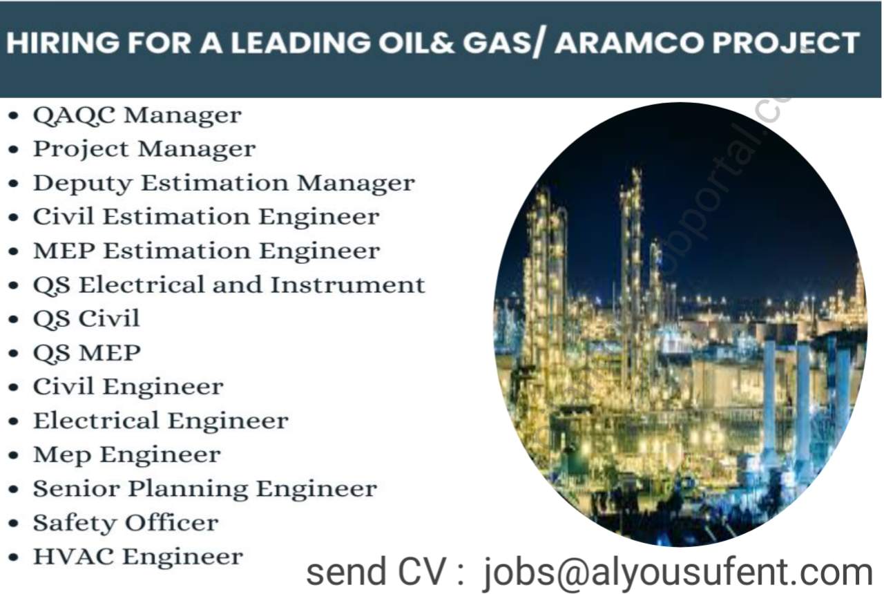 Hiring Multiple Positions for Aramco in Saudi Arabia 
