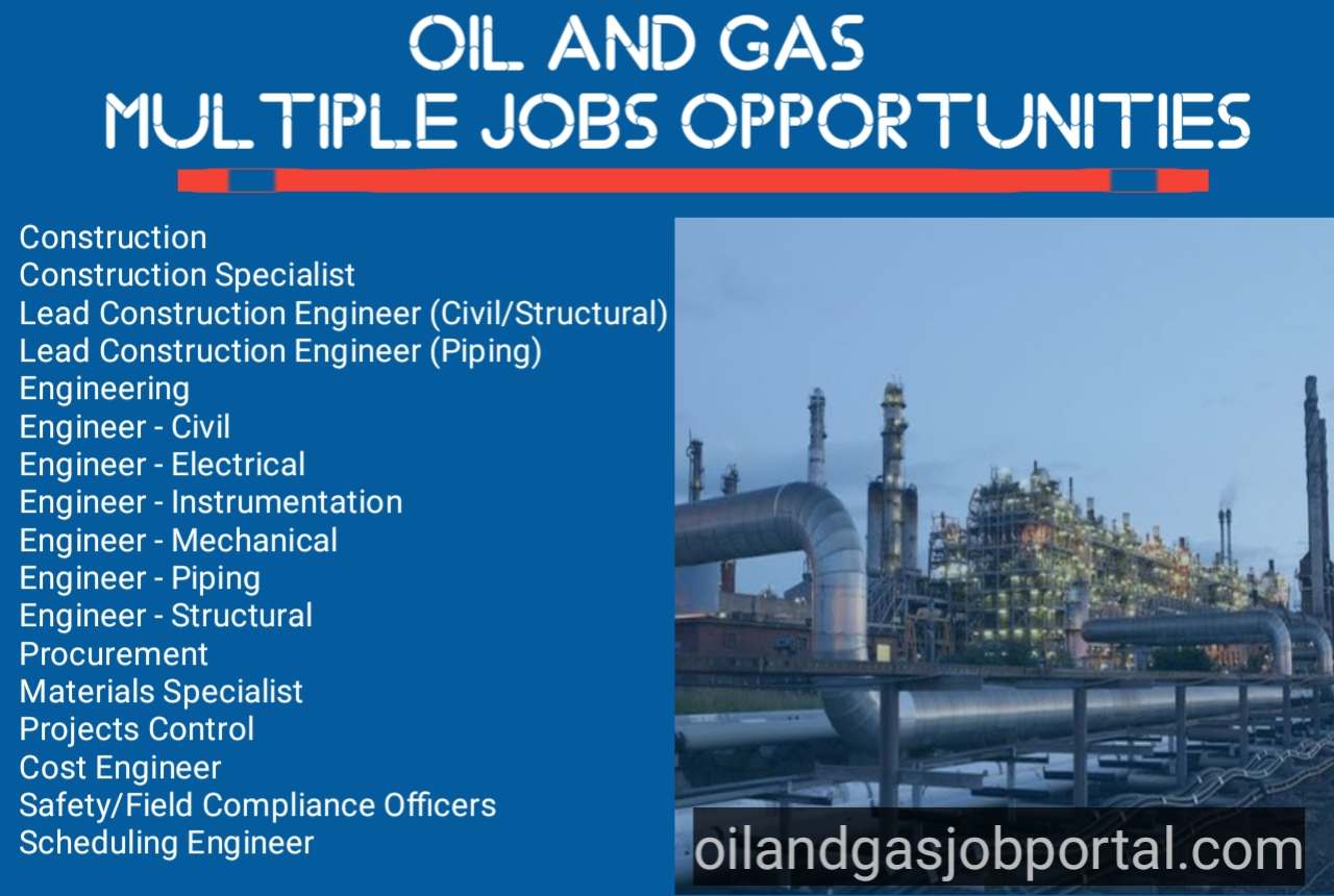 We are looking multiple positions for one of our major leading Operating oil and Gas Company in Saudi Arabia: